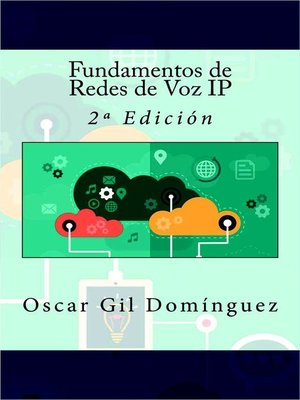 cover image of Fundamentos de Redes de Voz IP--2º Edición